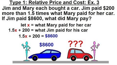 Algebra - Ch. 2: Word Problem (5 of 46) Type 1: Relative Price: Ex. 3