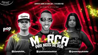 pop na batida beko boladao marca pra noix se ver feat mc ingryd brega funk