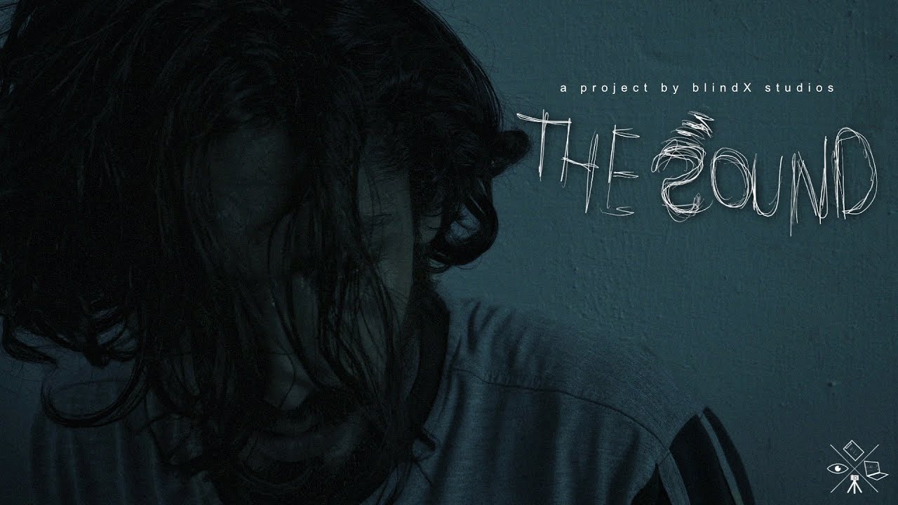 The Sound | Malayalam Short Film | blindX studios