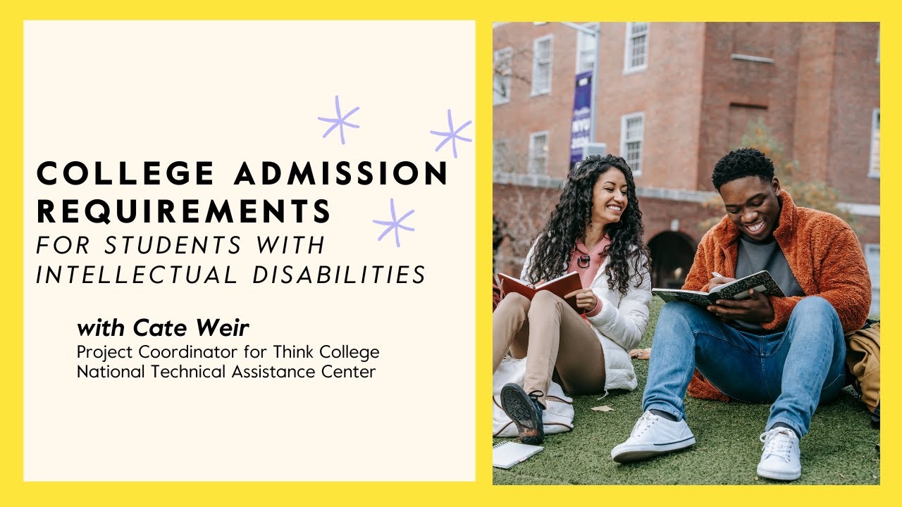 College Admission Requirements For Students With Intellectual College Admission Requirements For Students With Intellectual