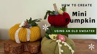 DIY Sweater Pumpkins | Fall Decor