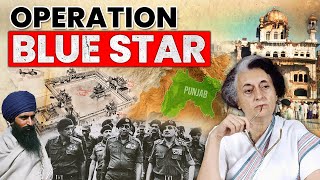 Operation Blue Star | Brief History of Punjab Khalistan Movement