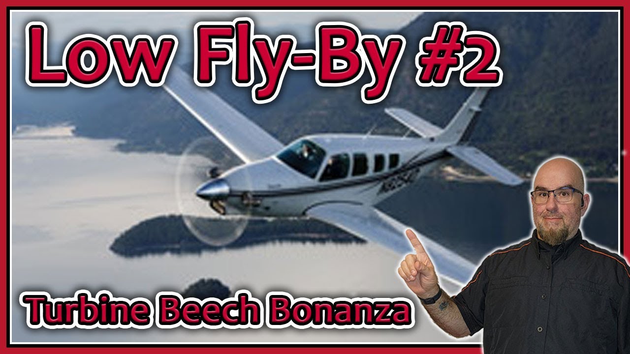 Beech Bonanza B36TC PT6A-21 Turboprop Low Fly By | Second Thrilling Aviation Moment