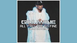 Ginuwine - All Y&#39;all Are So Fine