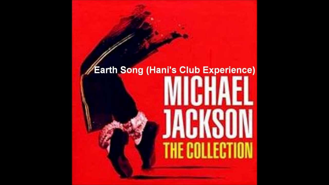 Michael Jackson - Earth Song (Hani's Club Experience)