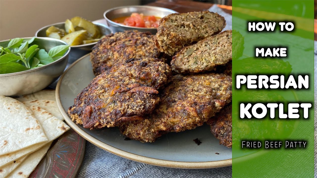 Persian Kotlet Persian Fried Beef Patties کتلت با سس گوجه فرنگی