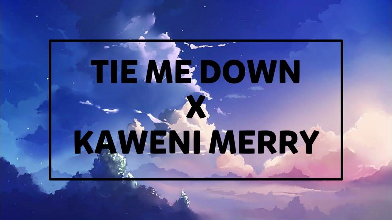 Tie Me Down x Kaweni Merry (Lofi + Relax) relaxingmusic YouTube