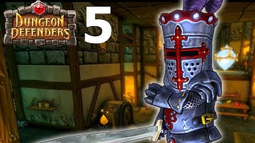 Dungeon Defenders Walkthrough - Part 5 - Servants Quarters