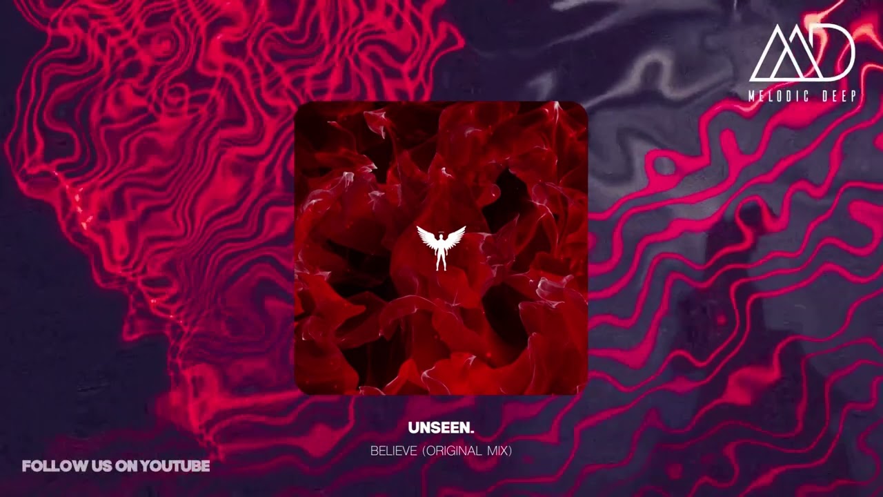 Unseen. - Believe (Original Mix) [Lelantus Records]