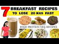 Ready In 5 Mins- Breakfast Recipes For Weight Loss | 7 Healthy Veg Breakfast Recipes For Weight loss