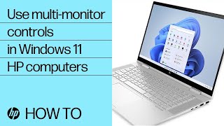 How to use multi-monitor controls in Windows 11 | HP Support