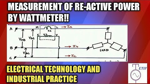 Reactive Power Measurement By wattmeter|Measurement of reactive power| Electrical Technology