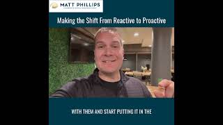 Making the Shift From Reactive To Proactive