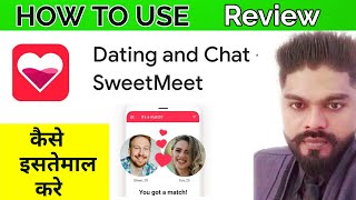 Review sweetmeet app|dating and chat sweetmeet app review|sweet meet app dating someone#dating screenshot 5