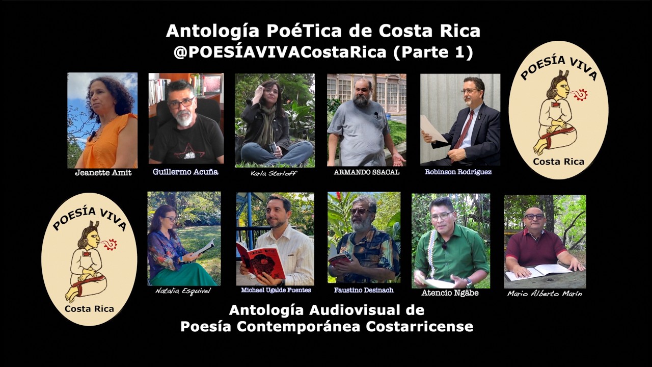 Antología PoéTica de Costa Rica (Parte 1). @POESÍAVIVACostaRica