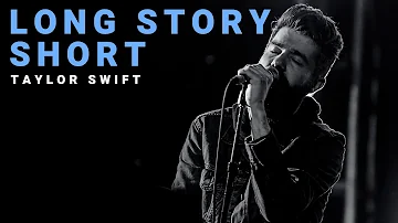 long story short - Taylor Swift | Cover by Josh Rabenold