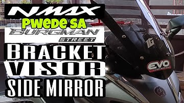 How to Install Nmax Bracket, Visor at Side mirror? | Tamang diskarte step by step #burgmanstreet125
