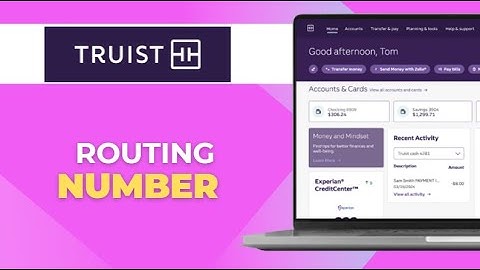 How To Find Truist Routing Number | Simple Steps