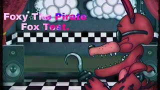[FNAF/DC2] Foxy the Pirate Fox (Download!)