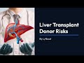 Liver Transplant Donor Risks | Lyfboat