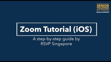 RSVP Singapore Zoom Video Tutorial (iOS)