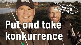 FANGSTGARANTI: Put and take konkurrence