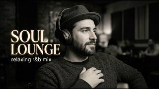 Smooth R&B Soul Study Session ☕ Relaxing Beats To Focus And Chill