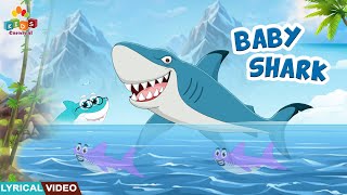 Baby Shark Song With Lyrics I Kids Songs And Nursery Rhymes For Kids I Kids Carnival