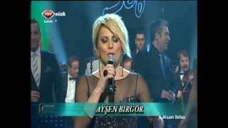 Ayşen Birgör - Güldür Yüzümü 12.03.2013