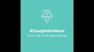 1min clips with Neos Boost 🚀
