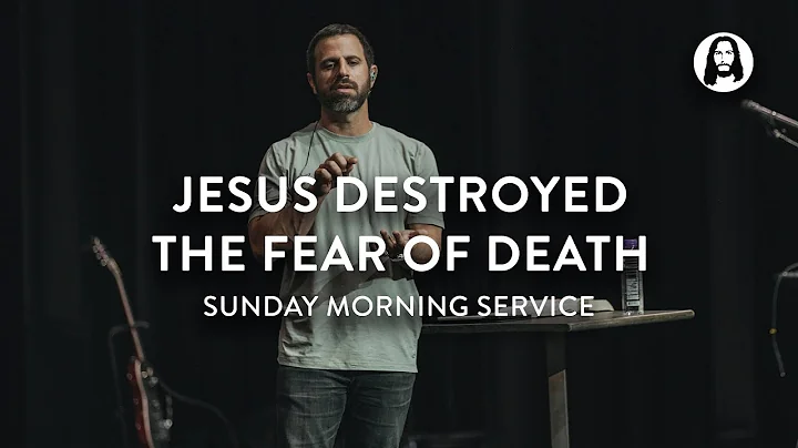 Jesus Destroyed The Fear of Death | Michael Koulia...