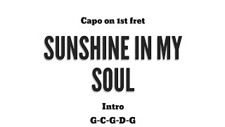 Sunshine In My Soul | Guitar Chords and Lyrics | Hymns of Praise | Cover