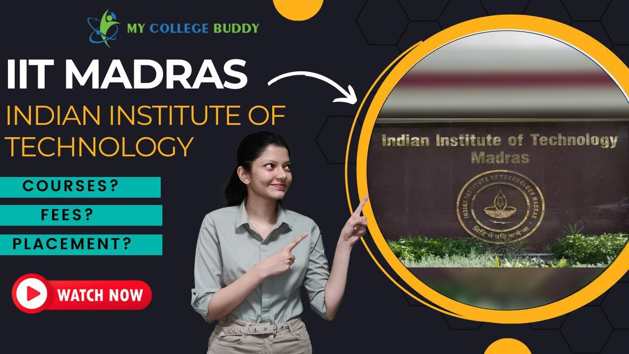 iit-madras-college-review-ug-pg-courses-notable-alumni-admission