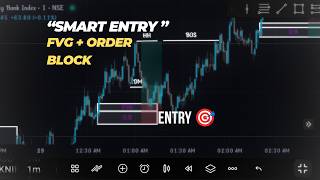 FVG + Order Block Se Perfect Entry | Smart Money Concept