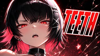 Nightcore - Teeth (Rock Version)