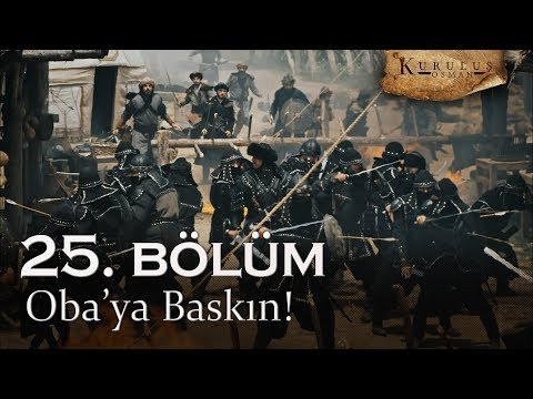 Oba'ya baskın! - Kuruluş Osman 25. Bölüm