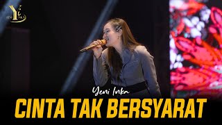 CINTA TAK BERSYARAT - Yeni Inka | Live OJING (Official Music Yi Production)
