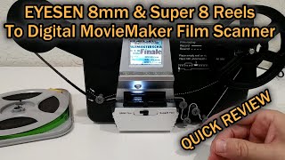 Eyesen 8mm & Super 8 Reels to Digital MovieMaker Film Scanner Converter M127B Full Review Tutorial