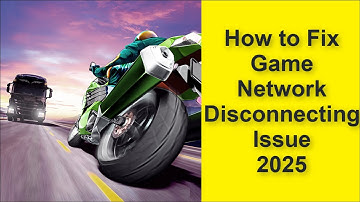 How to Fix Traffic Rider Game Network Disconnecting Issue 2025