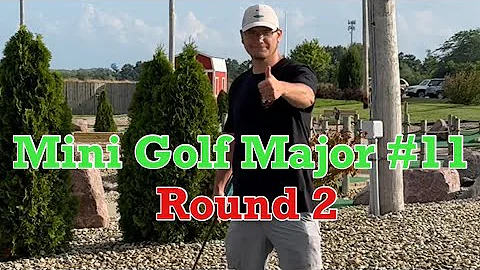 Mini Golf Major #11 | ROUND 2
