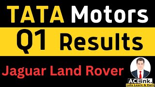 TATA Motors Q1 Results | Jaguar Land Rover