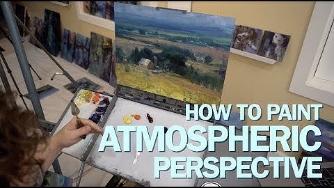 How To Paint Atmospheric Perspective