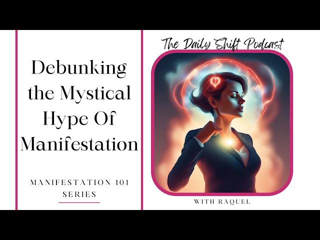 Debunking the Mystical Hype Of Manifestation | Life Coach Near Me, Christian Meditation | #mindset class=