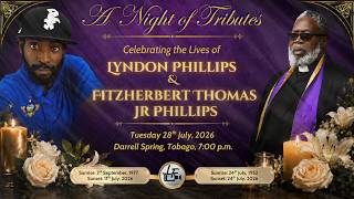 A Night of Tributes | Celebrating Lyndon Phillips & Fitzherbert Thomas Jr. Phillips