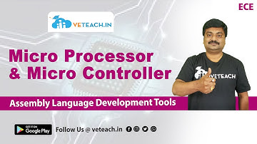 Assembly Language Development Tools || Micro Processor & Micro Controller || JNTU-K || ECE || MPMC