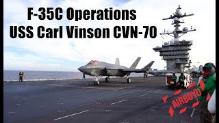 F-35 Flight Operations - Uss Carl Vinson Cvn-70