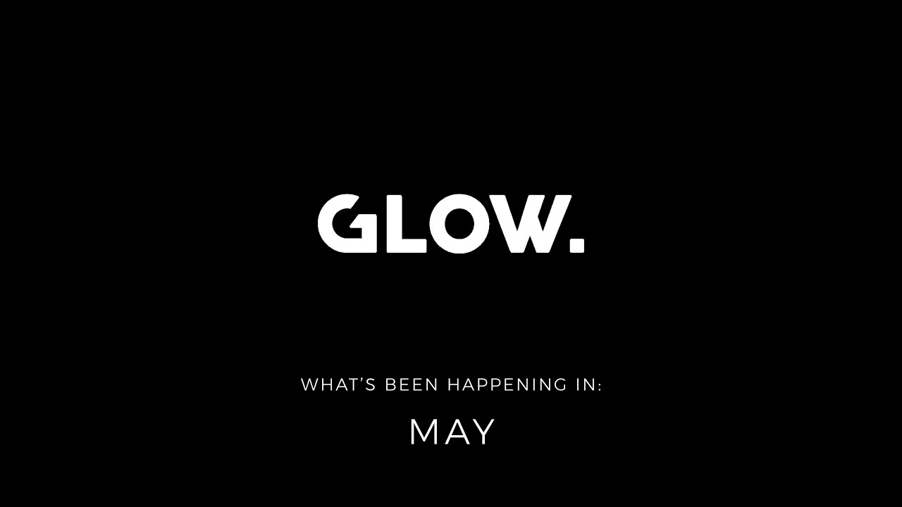 1 Second A Day The Glow Studio May 2020 YouTube