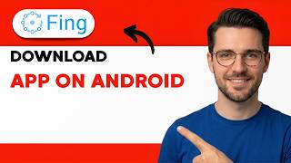 How to Download Fing app on Android [2026 Full Guide]
