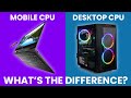 Mobile CPU vs Desktop CPU - What Is The Difference? [Simple Guide]