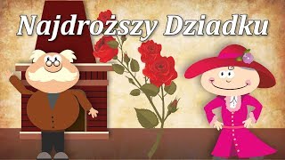 Najdroższy Dziadku - Piosenka Dla Dzieci - Babadu Tv Na Dzień Dziadka
